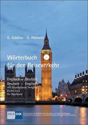 Wörterbuch für den Reiseverkehr von Albrecht,  Gerhard, Städtler,  Gerd