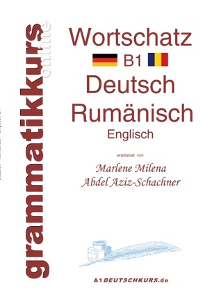 Wörterbuch Rumänisch B1 von Abdel Aziz -Schachner,  Marlene