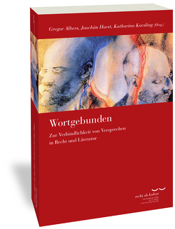 Wortgebunden von Albers,  Gregor, Harst,  Joachim, Kaesling,  Katharina