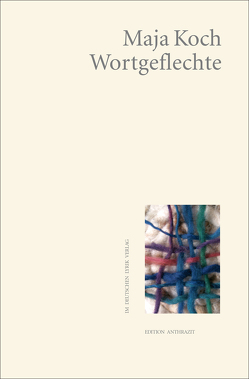 Wortgeflechte von Koch,  Maja