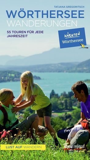 Wörtherseewanderungen von Gregoritsch,  Tatjana