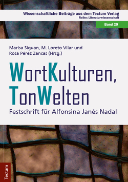 WortKulturen TonWelten von Pérez-Zancas,  Rosa, Siguan,  Marisa, Vilar,  Loreto