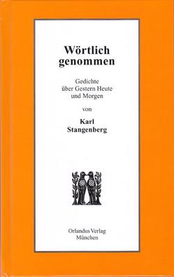 Wörtlich genommen von Germann,  Heide, Stangenberg,  Karl, Stein,  Heinz