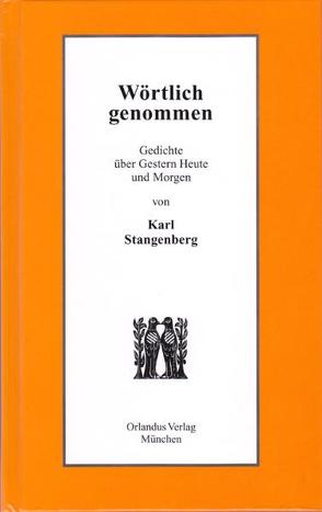 Wörtlich genommen von Germann,  Heide, Stangenberg,  Karl, Stein,  Heinz