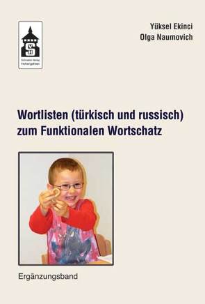 Wortlisten (türkisch und russisch) zum Funktionalen Wortschatz von Ekinci,  Yüksel, Naumovich,  Olga