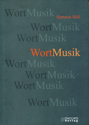 Wortmusik von Höll,  Hartmut