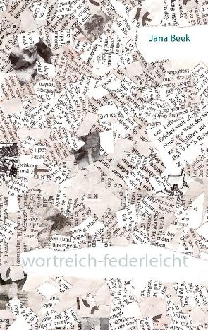 wortreich-federleicht von Beek,  Jana