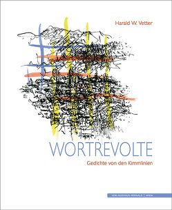 Wortrevolte von Vetter,  Harald W.