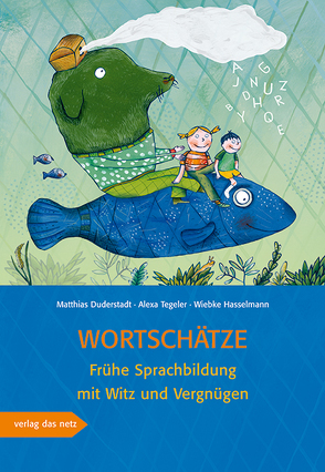 Wortschätze von Duderstadt,  Matthias, Hasselmann,  Wiebke, Tegeler,  Alexa