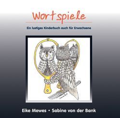 Wortspiele von Mewes,  Eike