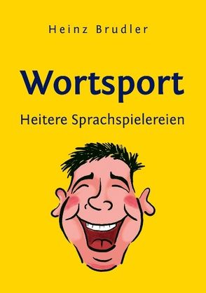 Wortsport von Brudler,  Heinz