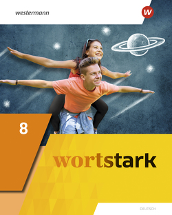 wortstark – Allgemeine Ausgabe 2019 von Blanke,  Annika, Busse,  August, Döding,  Holger, Honnef-Becker,  Irmgard, Kuehn,  Peter, Reisch,  Julia, Werner,  Anna, Wiesmann,  Fritz