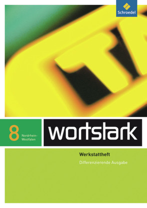 wortstark Plus – Differenzierende Ausgabe für Nordrhein-Westfalen 2009 von Busse,  August, Depner,  Simone, Ehls,  Irmgard, Hintz,  Ingrid, Honnef-Becker,  Irmgard, Kuehn,  Peter, Lange,  Heiderose, Ludwig,  Gerd, Preuß,  Eleonore, Wiesmann,  Fritz