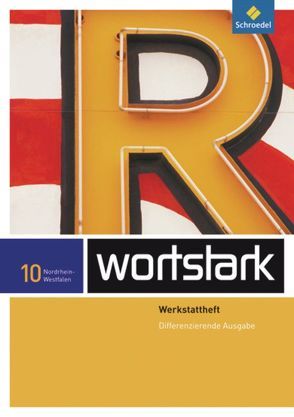 wortstark Plus – Differenzierende Ausgabe für Nordrhein-Westfalen 2009 von Busse,  August, Depner,  Simone, Ehls,  Irmgard, Hintz,  Ingrid, Honnef-Becker,  Irmgard, Kuehn,  Peter, Lange,  Heiderose, Ludwig,  Gerd, Preuß,  Eleonore, Wiesmann,  Fritz