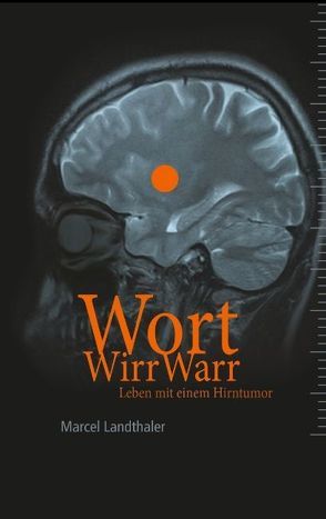 WortWirrWarr von Landthaler,  Marcel