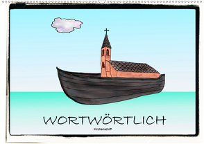 WORTWÖRTLICHAT-Version (Wandkalender 2020 DIN A2 quer) von Besenböck,  Ingrid