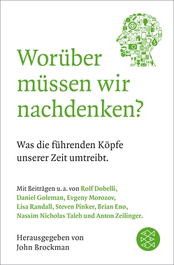 Worüber müssen wir nachdenken? von Brockman,  John, Schröder,  Jürgen