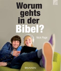 Worum gehts in der Bibel? von Page,  Nick