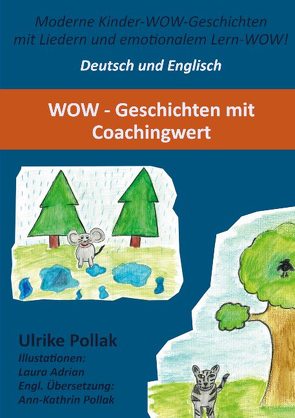 WoW – Geschichten mit Coachingwert – Deutsch – Englisch von Pollak,  Ulrike