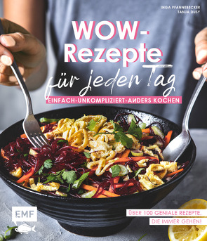 Wow-Rezepte für jeden Tag von Dusy,  Tanja, Pfannebecker,  Inga