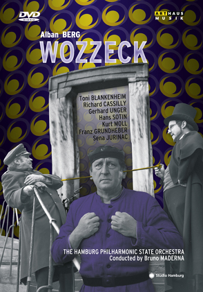 Wozzeck von Berg,  Alban, Maderna,  Bruno