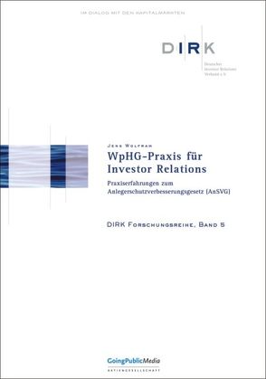 WpHG-Praxis für Investor Relations von Wolfram,  Jens