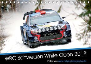 WRC Schweden White Open 2018 (Tischkalender 2018 DIN A5 quer) von Freiberg,  Patrick