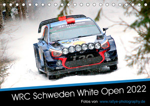 WRC Schweden White Open 2022 (Tischkalender 2022 DIN A5 quer) von Freiberg,  Patrick