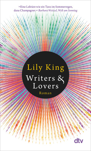 Writers & Lovers von King,  Lily, Roth,  Sabine