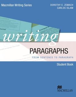 Writing Paragraphs von Islam,  Carlos, Zemach,  Dorothy