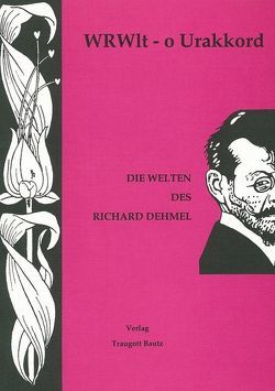 WRWlt – o Urakkord von Hanswaldt,  Brigitte, Henning,  Sabine, Jonas,  Dieter, Kühn,  Hermann, Langwitz,  Annette, Mahn,  Michael, Mainholz,  Mathias, Marbach,  Johannes, Martens,  Gunter, OpdeHipt,  Jan, Schütt,  Rüdiger, Walter,  Sabine, Weigel,  Harald, Wischermann,  Else M