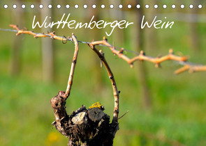 Württemberger Wein 2022 (Tischkalender 2022 DIN A5 quer) von Geduldig,  Erich