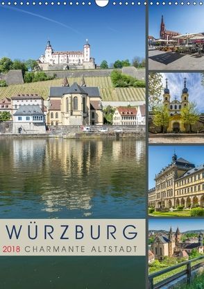 WÜRZBURG Charmante Altstadt (Wandkalender 2018 DIN A3 hoch) von Viola,  Melanie