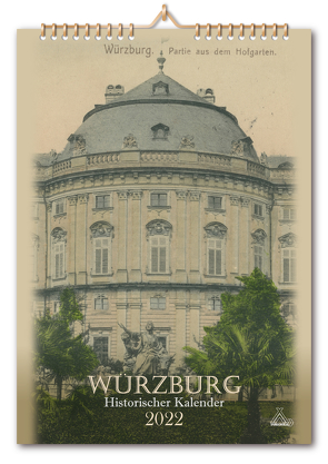 Würzburg- Historischer Kalender 2022