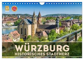 WÜRZBURG Historisches Stadtherz (Wandkalender 2024 DIN A4 quer), CALVENDO Monatskalender von Viola,  Melanie