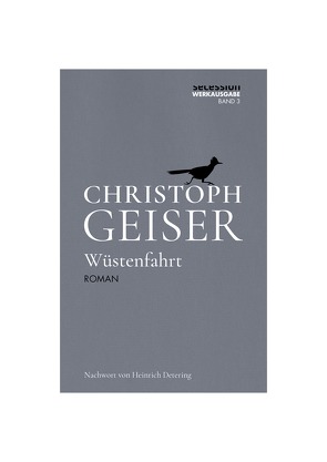 Wüstenfahrt von Geiser,  Christoph