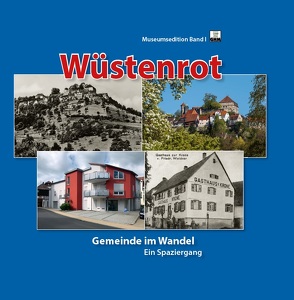 Wüstenrot von Glas- und Heimatmuseum der Gemeinde Wüstenrot