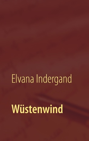 Wüstenwind von Indergand,  Elvana