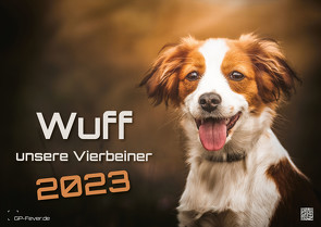 Wuff – Unsere Vierbeiner – Der Hundekalender- 2023 – Kalender DIN A2 von GP-Fever.de