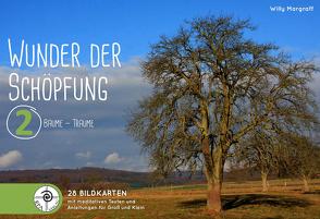 Wunder der Schöpfung / Wunder der Schöpfung 2 von Margraff,  Willy