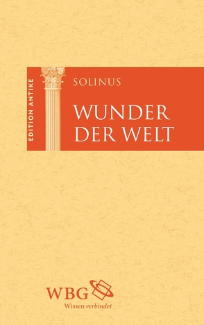 Wunder der Welt von Baier,  Thomas, Brodersen,  Kai, Hose,  Martin, Solinus