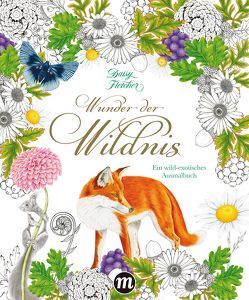 Wunder der Wildnis von Fletcher,  Daisy