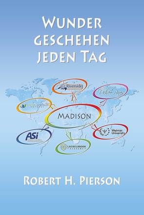 Wunder geschehen jeden Tag von Pierson,  Robert H.