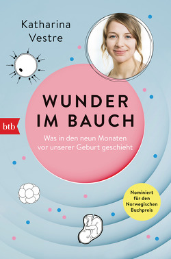 Wunder im Bauch von Syczek ,  Daniela, Vestre,  Katharina, Vestre,  Linnea