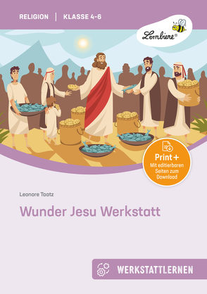 Wunder Jesu Werkstatt von Taatz,  Leonore