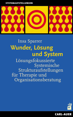 Wunder, Lösung und System von Sparrer,  Insa