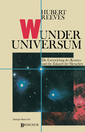 Wunder Universum von Reeves,  H.