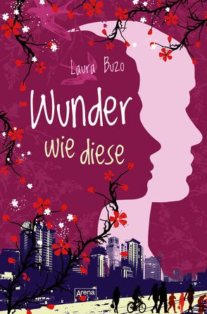 Wunder wie diese von Buzo,  Laura, Zuber,  Mo