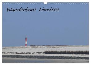 Wunderbare Nordsee (Wandkalender 2024 DIN A3 quer), CALVENDO Monatskalender von Gruse,  Werner