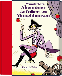 Wunderbare Reisen zu Wasser und Lande, Feldzüge und lustige Abenteuer des Freiherrn von Münchhausen (Limitierte Vorzugsaugabe in Halbpergament im Schmuckschuber) von Bürger,  Gottfried August, Müller,  Thomas Matthaeus